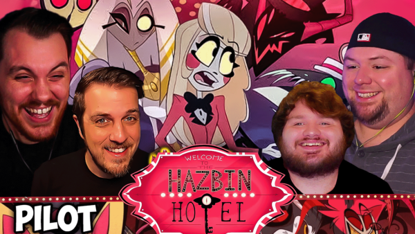 Hazbin Hotel Pilot REACTION