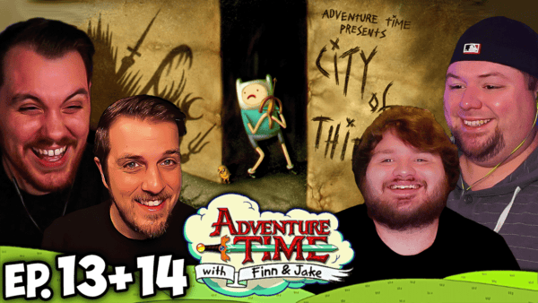 Adventure Time Episode 13-14 REACTION