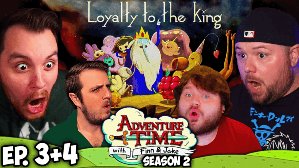 Adventure Time S2 Episode 3-4 REACTION