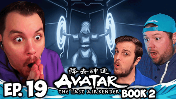 Avatar The Last Airbender S2 Episode 19-20 REACTION