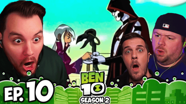 Ben 10 S2 Episode 10 REACTION