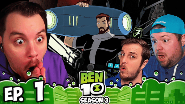 Ben 10 S3 Episode 1 REACTION