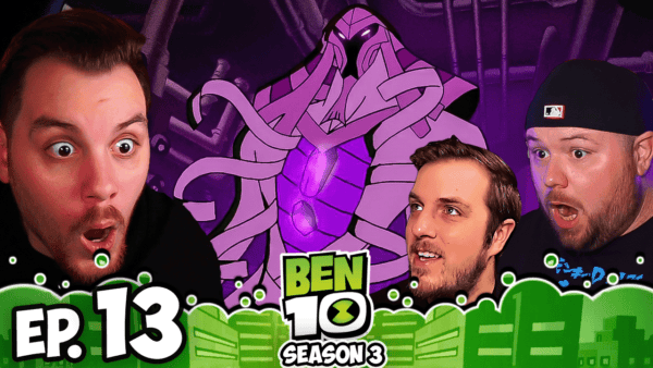 Ben10 S3 Episode 13 REACTION