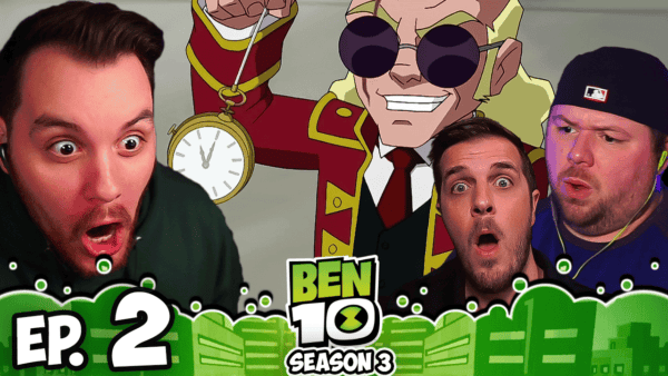 Ben 10 S3 Episode 2 REACTION