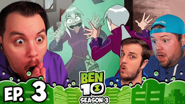 Ben 10 S3 Episode 3 REACTION