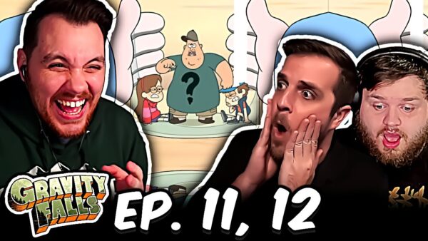 (uncut) Gravity falls Episode 11-12 REACTION