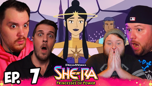 She-Ra Episode 7 REACTION