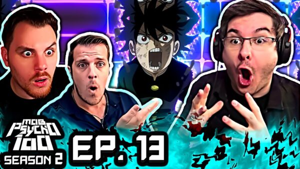 Mob Psycho S2 Episode 13 REACTION