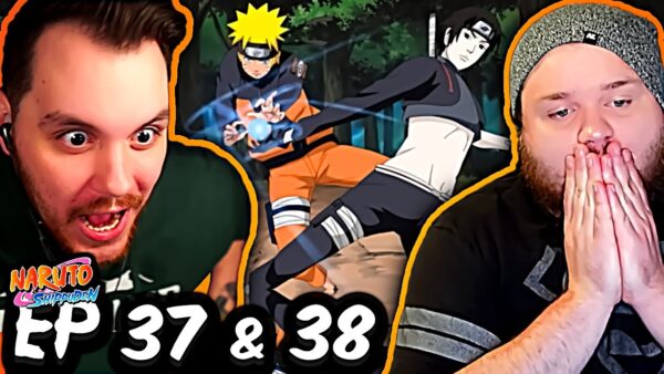 Naruto Shippuden Episode 37-38 REACTION