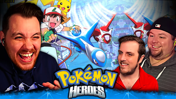 Pokemon Heroes Movie REACTION