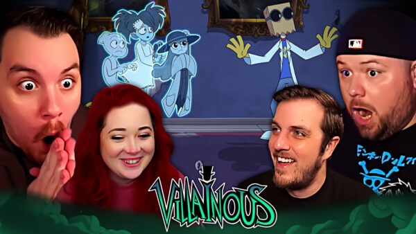 Villainous Episode 1-2 REACTION