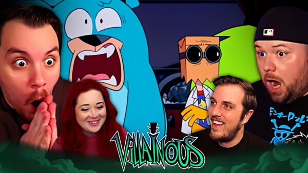 Villainous Episode 5-6 REACTION