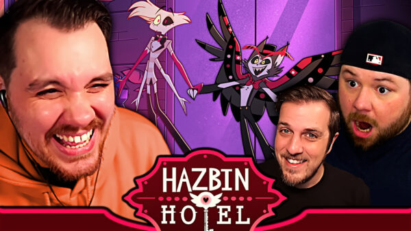 Hazbin Hotel Episode 3-4 Reaction