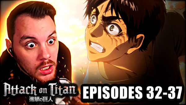 Attack on Titan Episode 32-37 (Ruff Solo) REACTION