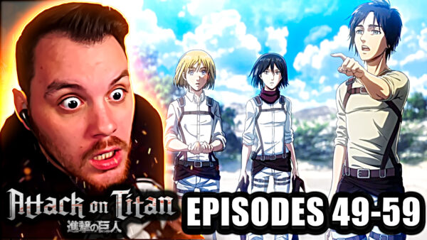 Attack on Titan Episode 49-59 (Ruff Solo) REACTION