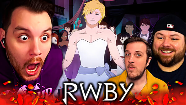 RWBY S2 Episode 7-8 REACTION