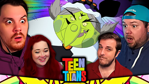 Teen Titans S4 Episode 9-10 REACTION