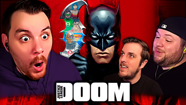 Justice League: Doom Reaction