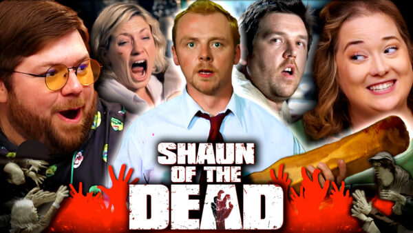 Shaun of the Dead Reaction