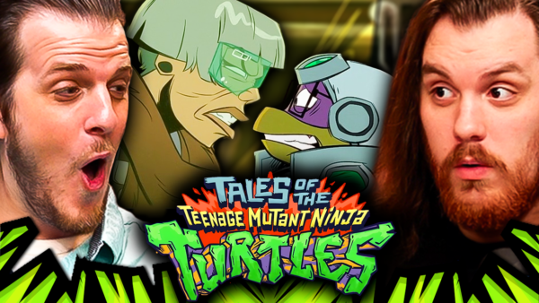 Tales of the Teenage Mutant Ninja Turtles Episode 5-6 Reaction