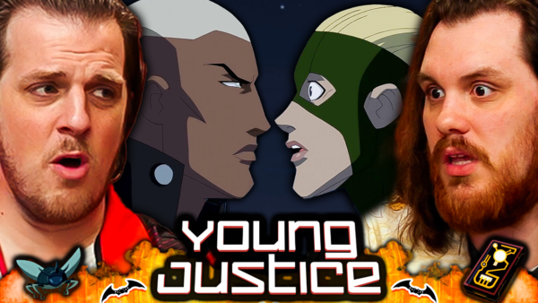 Young Justice S2 Episode 7-8 Reaction