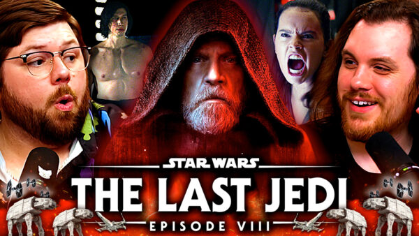 Star Wars Episode VIII: The Last Jedi Reaction